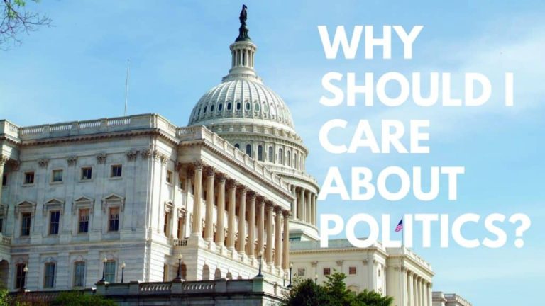 Why Should I Care About Politics?