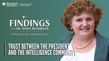 Findings with Dr. Mary Manjikian: National Security and Intelligence