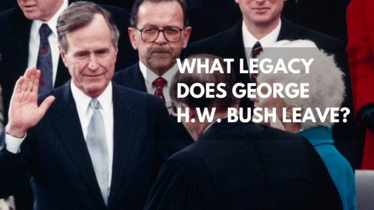 What Legacy Does George H.W. Bush Leave?